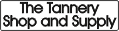 The Tannery Shop and Supply The Tannery Shop and Supply