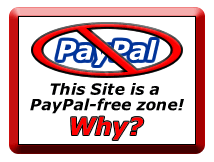 This site is a PayPal-free zone!