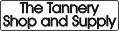 The Tannery Shop and Supply